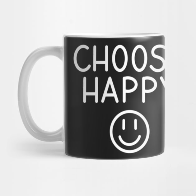 Choose Happy by hcohen2000